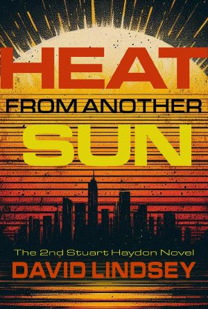 [Stuart Haydon 01] • Heat From Another Sun